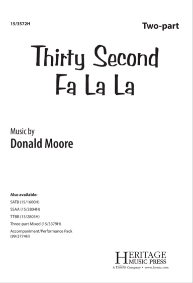 Thirty Second Fa La La