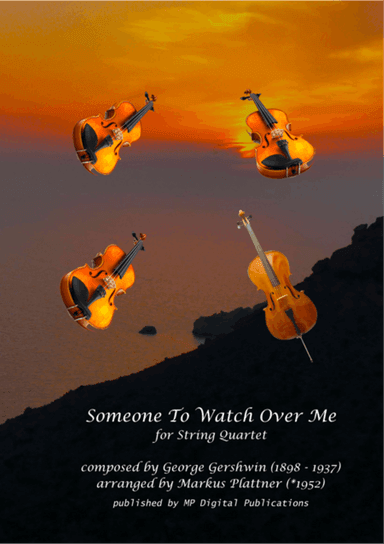 Someone To Watch Over Me for String Quartet