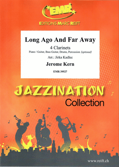 Long Ago And Far Away