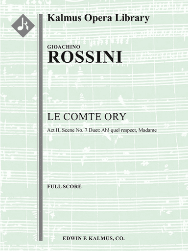 Le Comte Ory: Act II, Scene 7 Duet: Ah quel respect, Madame (soprano, tenor) (excerpt)