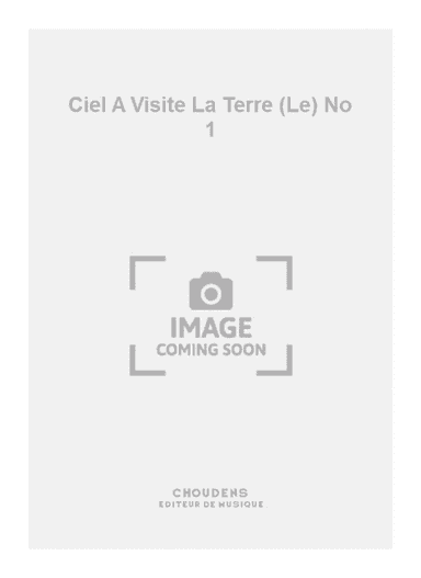 Ciel A Visite La Terre (Le) No 1
