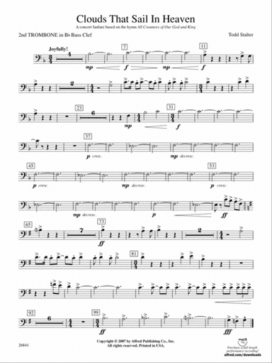 Clouds That Sail in Heaven: (wp) 2nd B-flat Trombone B.C.