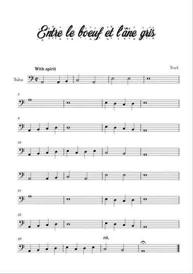 Entre le bœuf et l'âne gris (for Tuba)