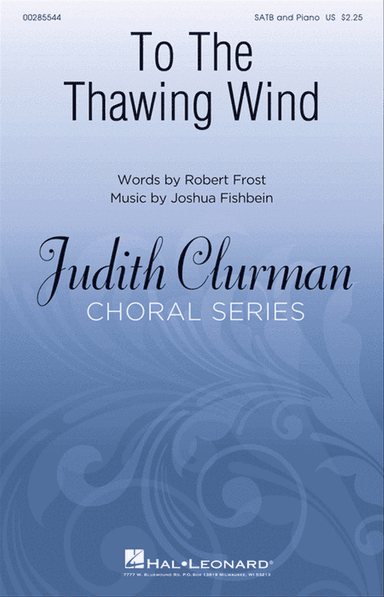 To the Thawing Wind