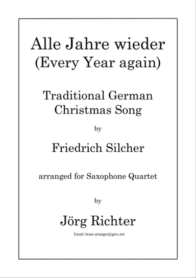 Alle Jahre wieder für Saxophon Quartett