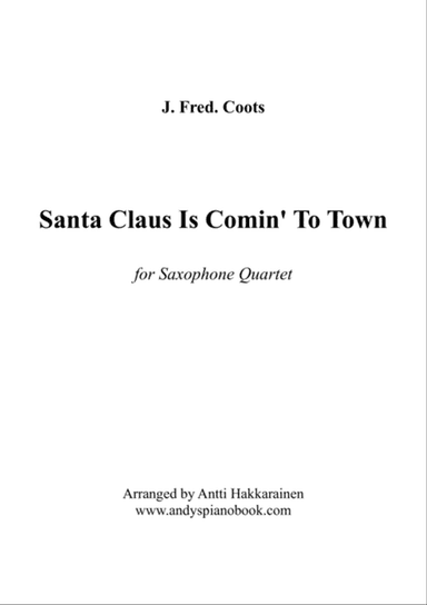 Santa Claus Is Comin' To Town