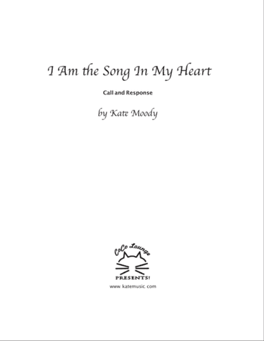 I Am the Song In My Heart