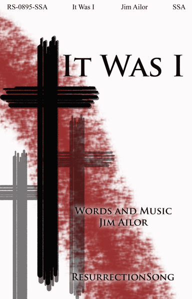 It Was I (SSA w/ Full Orchestra)