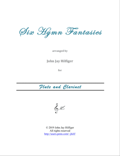 Six Hymn Fantasies for Flute and Clarinet