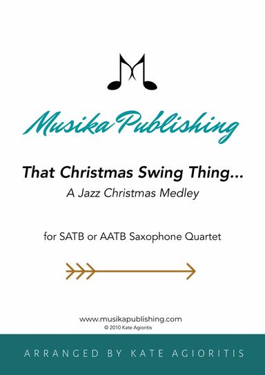 That Christmas Swing Thing... For Saxophone Quartet
