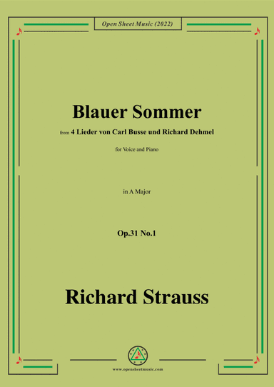 Richard Strauss-Blauer Sommer,in A Major,Op.31 No.1