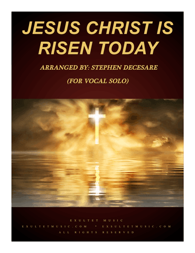 Jesus Christ Is Risen Today (for Vocal Solo)
