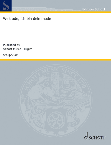 Welt ade, ich bin dein müde