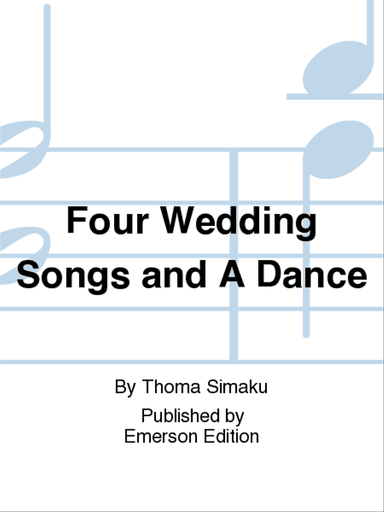 Four Wedding Songs And A Dance