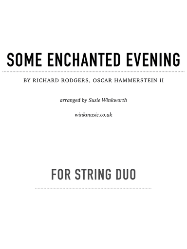 Some Enchanted Evening