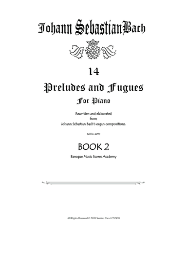Bach - 14 Preludes and Fugues - Book 2 - for Piano