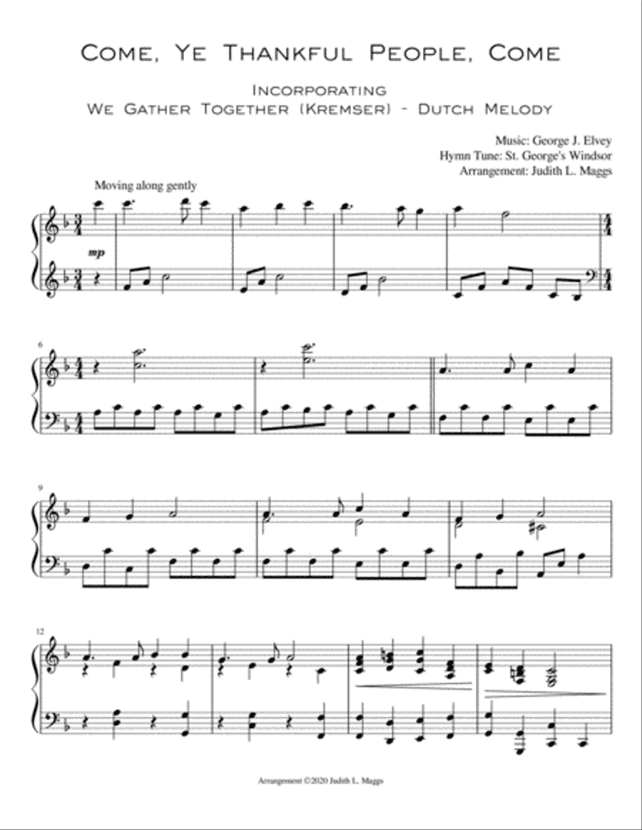 Come, Ye Thankful People, Come (Incorporating "We Gather Together")