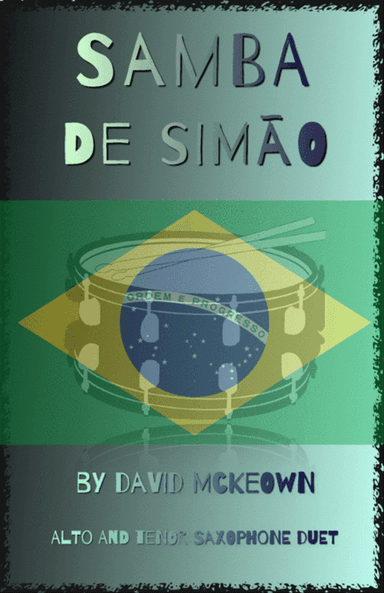 Samba de Simão, for Alto and Tenor Saxophone Duet