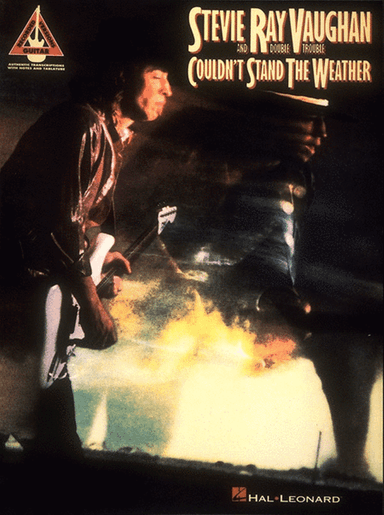 Stevie Ray Vaughan – Couldn't Stand the Weather