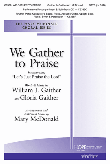 We Gather to Praise