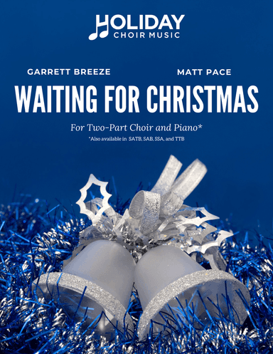 Waiting For Christmas (Two-Part)