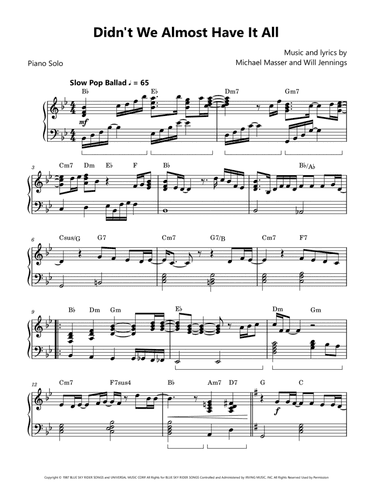 Didn't We Almost Have It All