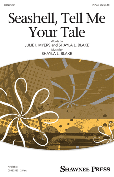 Seashell, Tell Me Your Tale