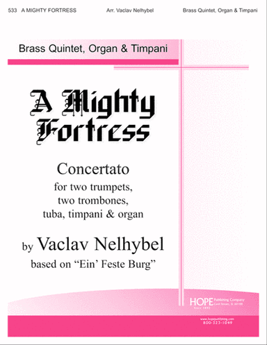 A Mighty Fortress