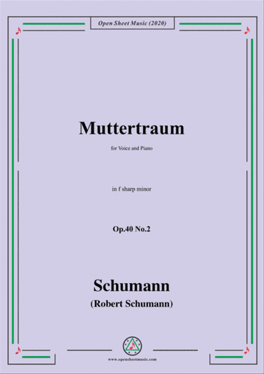 Schumann-Muttertraum Op.40 No.2,in f sharp minor