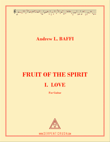 FRUIT OF THE SPIRIT: I. LOVE