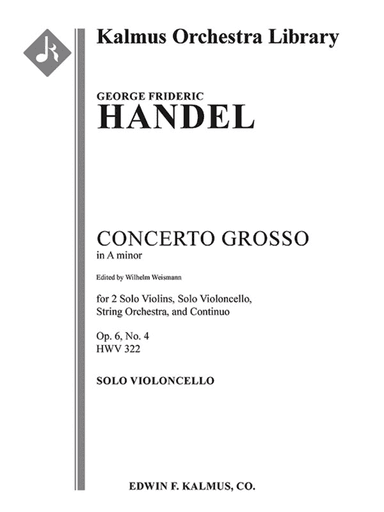 Concerto Grosso in A minor, Op. 6, No. 4, HWV 322