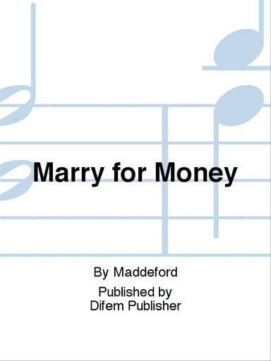 Marry for Money