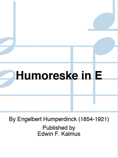 Humoreske in E