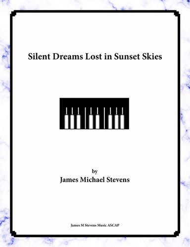 Silent Dreams Lost in Sunset Skies