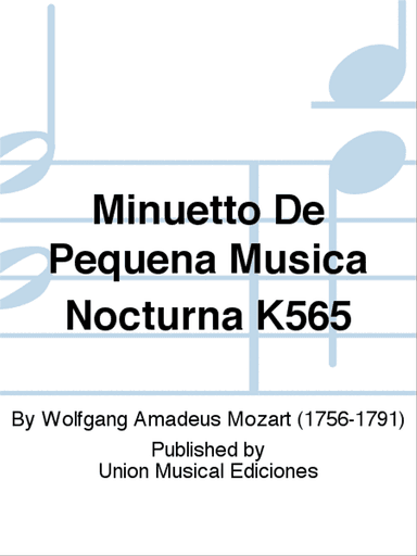 Minuetto De Pequena Musica Nocturna K565