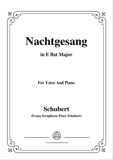 Schubert-Nachtgesang,in E flat Major,for Voice&Piano