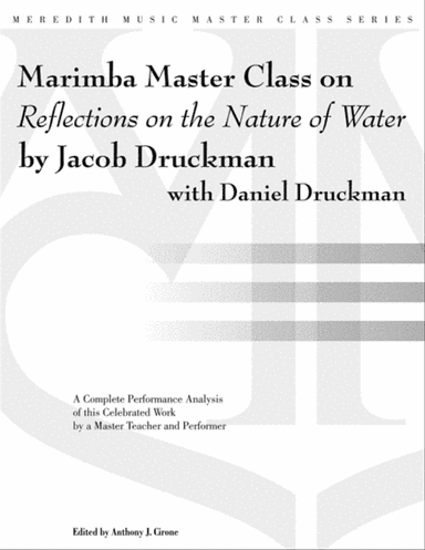 Marimba Master Class on Reflections on the Nature of Water