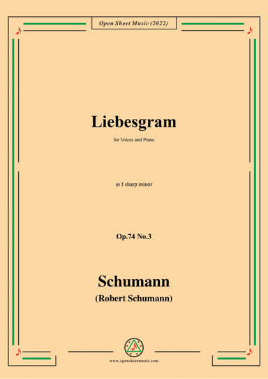 Schumann-Liebesgram,Op.74 No.3,in f sharp minor