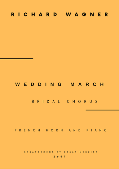 Wedding March (Bridal Chorus) - French Horn and Piano (Full Score and Parts)