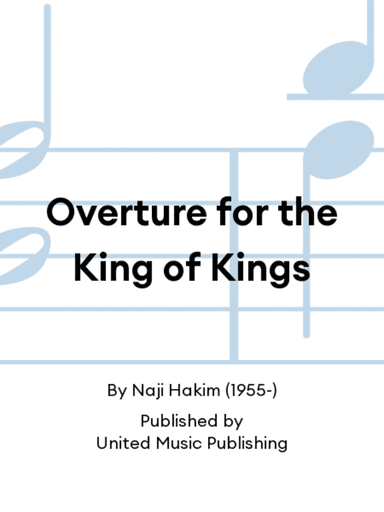 Overture for the King of Kings