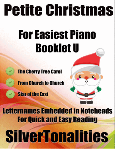 Petite Christmas for Easiest Piano Booklet U