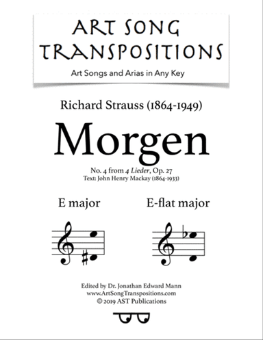 STRAUSS: Morgen, Op. 27 no. 4 (transposed to E major and E-flat major)