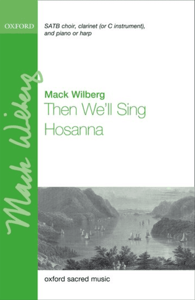 Then We'll Sing Hosanna
