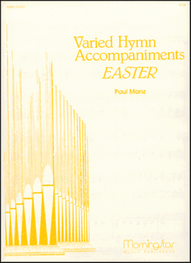 Varied Hymn Accompaniments for Easter