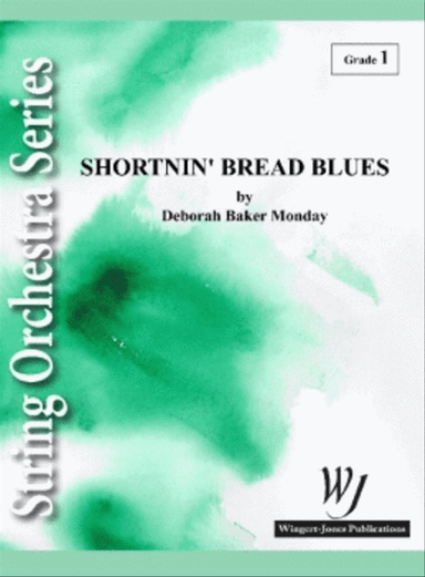 Shortnin' Bread Blues