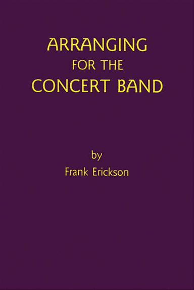 Arranging for the Concert Band