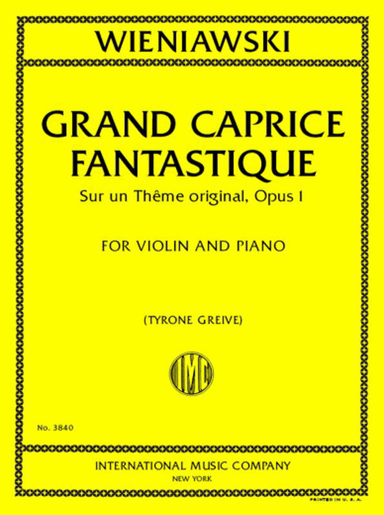 Grand Caprice Fantastique, Sur Un Theme Original, Opus 1