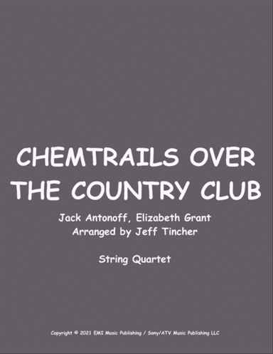 Chemtrails Over The Country Club