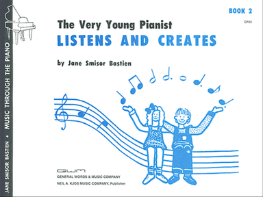 The Very Young Pianist Listens and Creates, Book 2