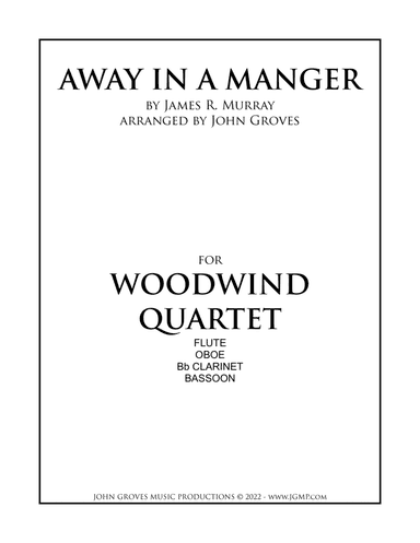 Away In A Manger - Woodwind Quartet